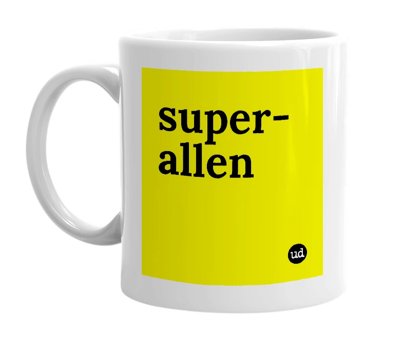 White mug with 'super-allen' in bold black letters