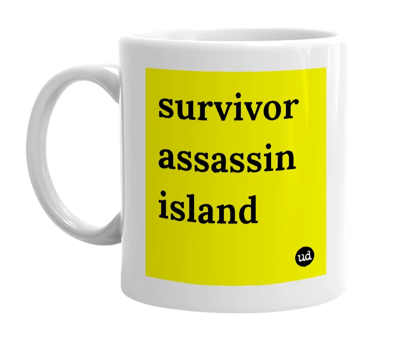 White mug with 'survivor assassin island' in bold black letters