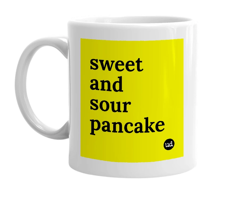 White mug with 'sweet and sour pancake' in bold black letters