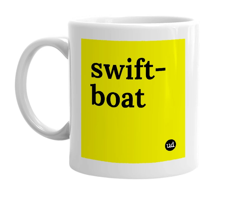 White mug with 'swift-boat' in bold black letters