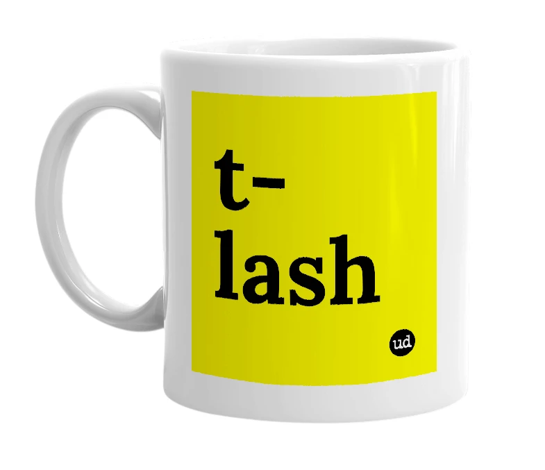 White mug with 't-lash' in bold black letters