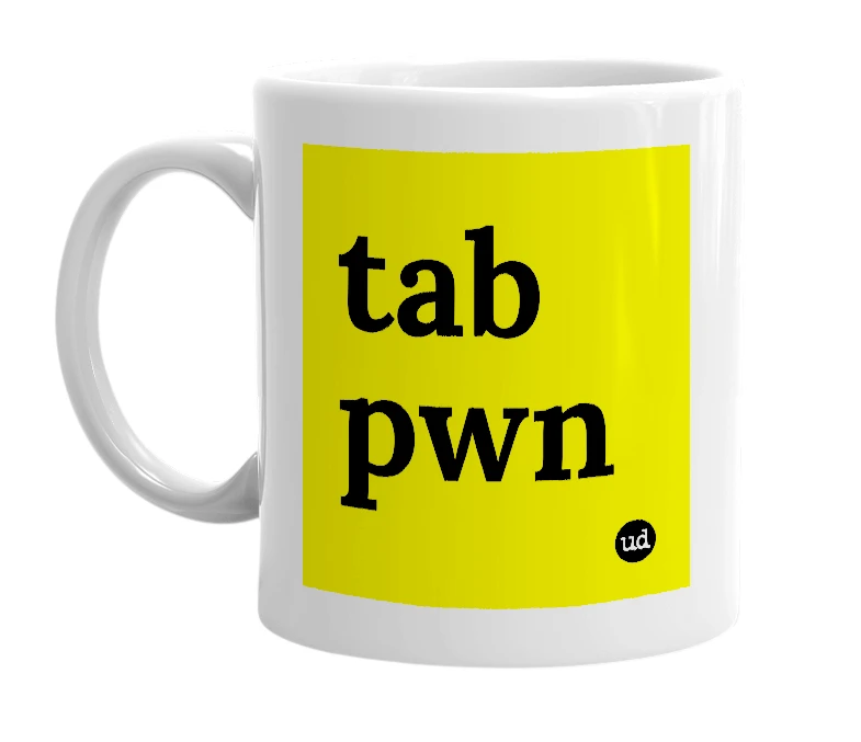 White mug with 'tab pwn' in bold black letters