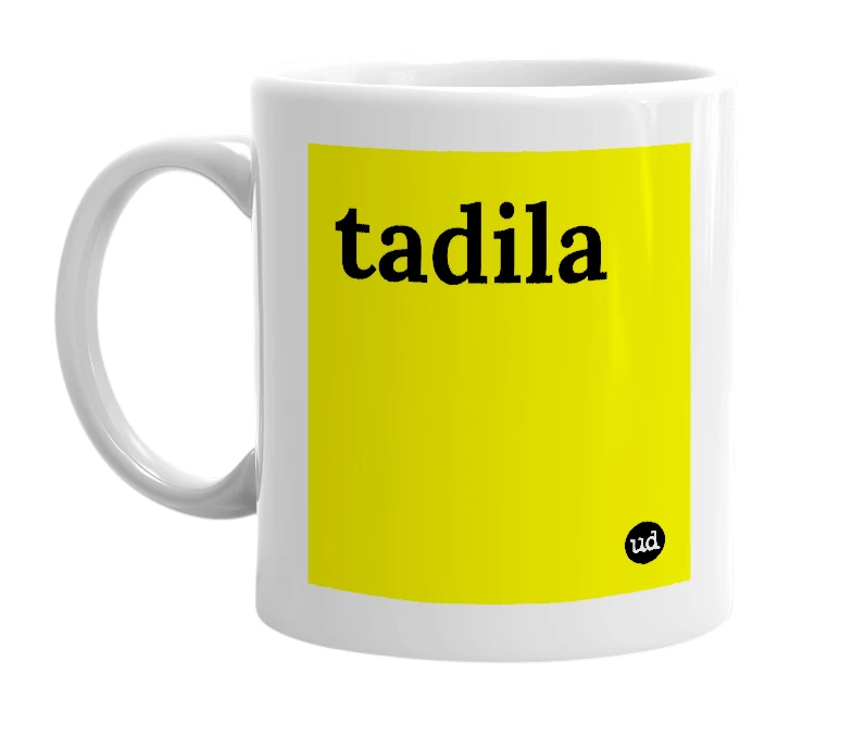 White mug with 'tadila' in bold black letters