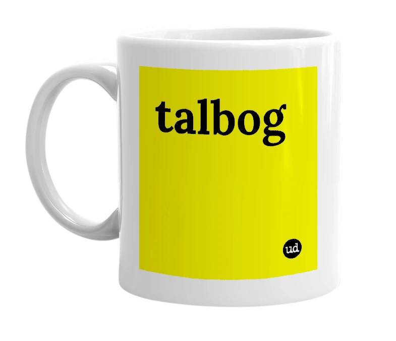 White mug with 'talbog' in bold black letters