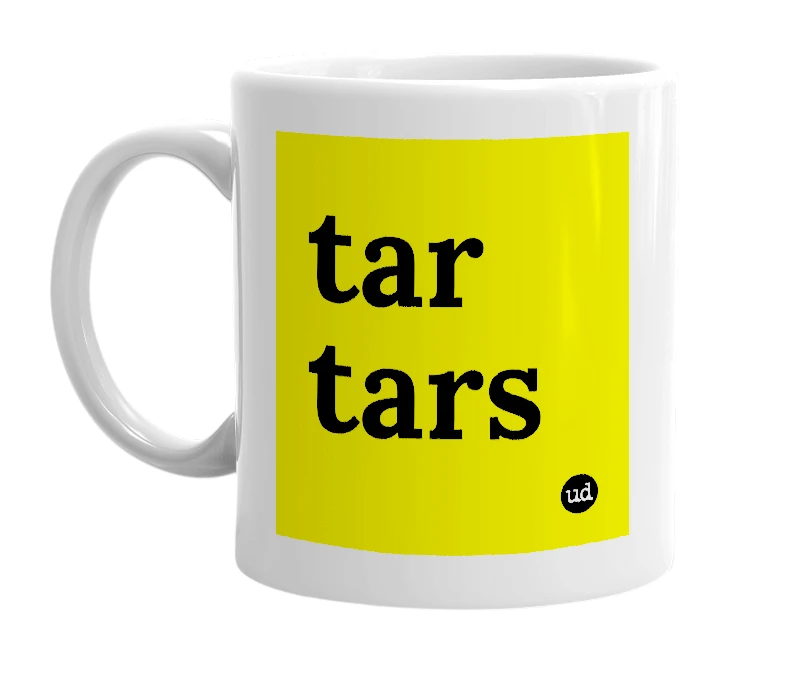 White mug with 'tar tars' in bold black letters