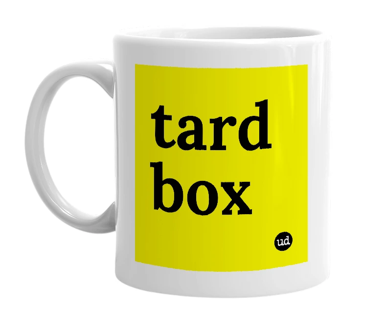 White mug with 'tard box' in bold black letters