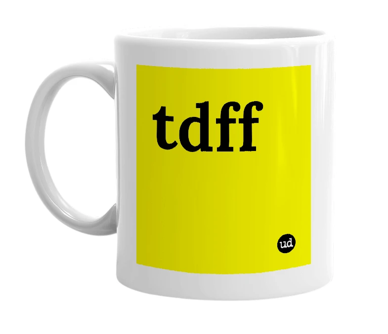 White mug with 'tdff' in bold black letters