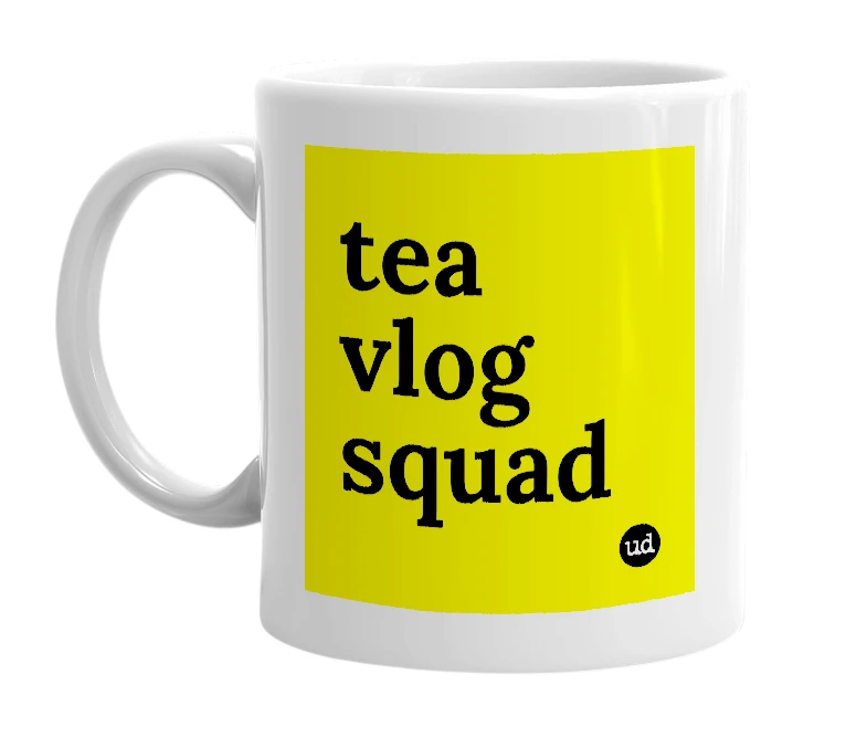 White mug with 'tea vlog squad' in bold black letters