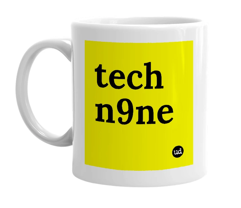 White mug with 'tech n9ne' in bold black letters