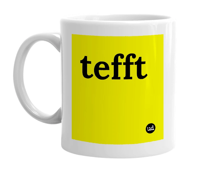 White mug with 'tefft' in bold black letters