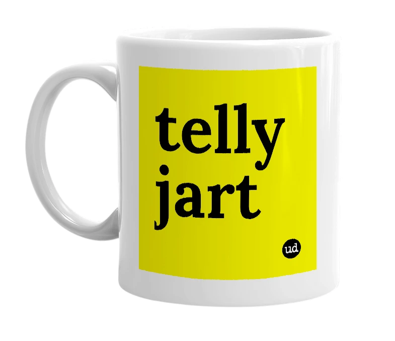 White mug with 'telly jart' in bold black letters