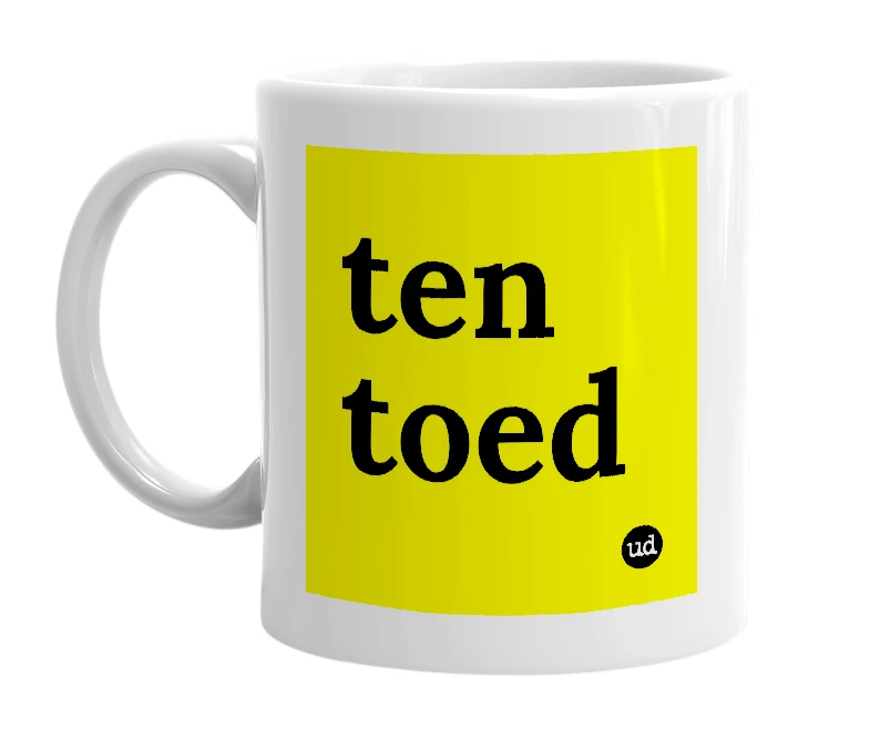 White mug with 'ten toed' in bold black letters