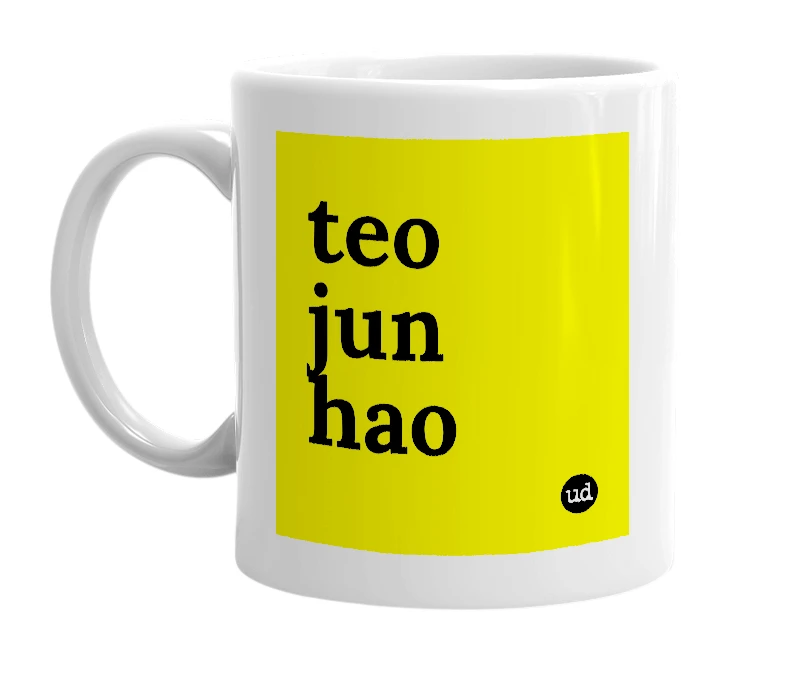 White mug with 'teo jun hao' in bold black letters