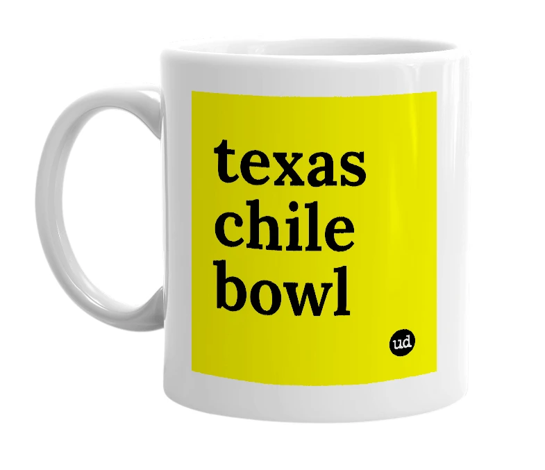 White mug with 'texas chile bowl' in bold black letters