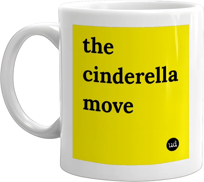 the cinderella move front