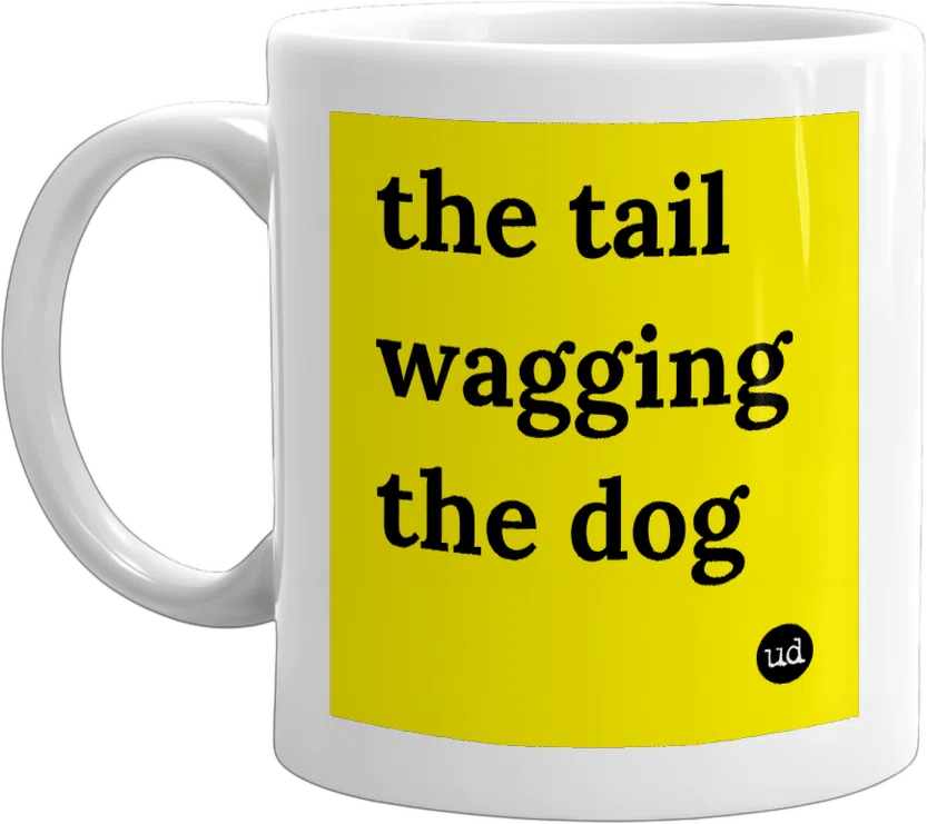 the tail wagging the dog front