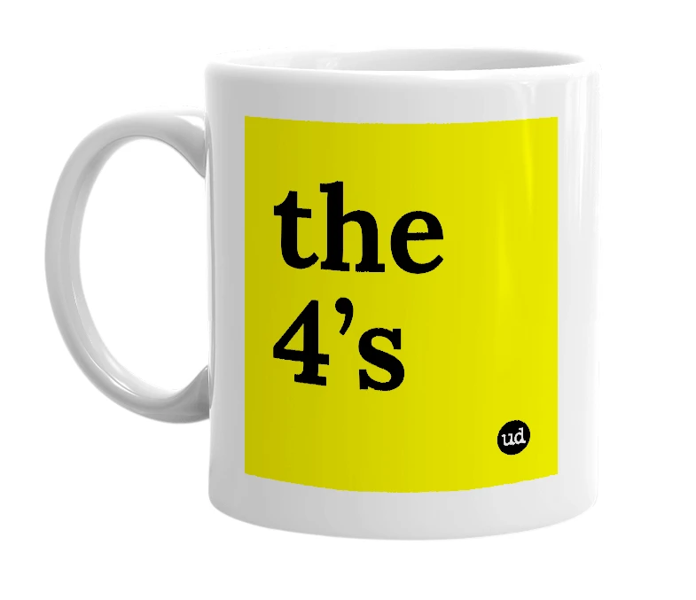 White mug with 'the 4’s' in bold black letters