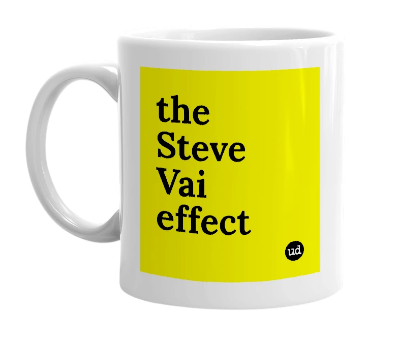 White mug with 'the Steve Vai effect' in bold black letters