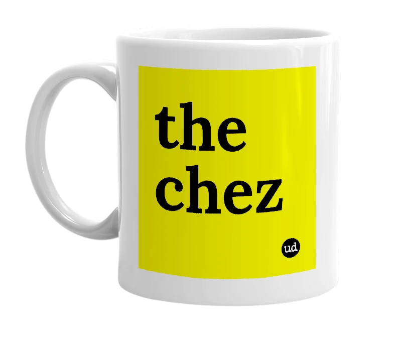 White mug with 'the chez' in bold black letters