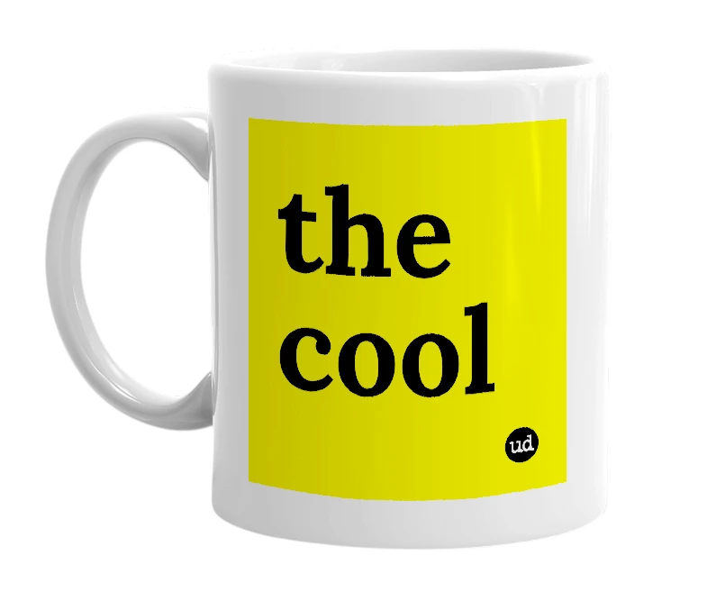 White mug with 'the cool' in bold black letters