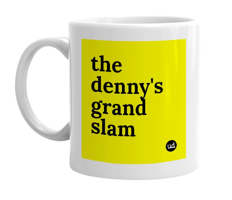 White mug with 'the denny's grand slam' in bold black letters