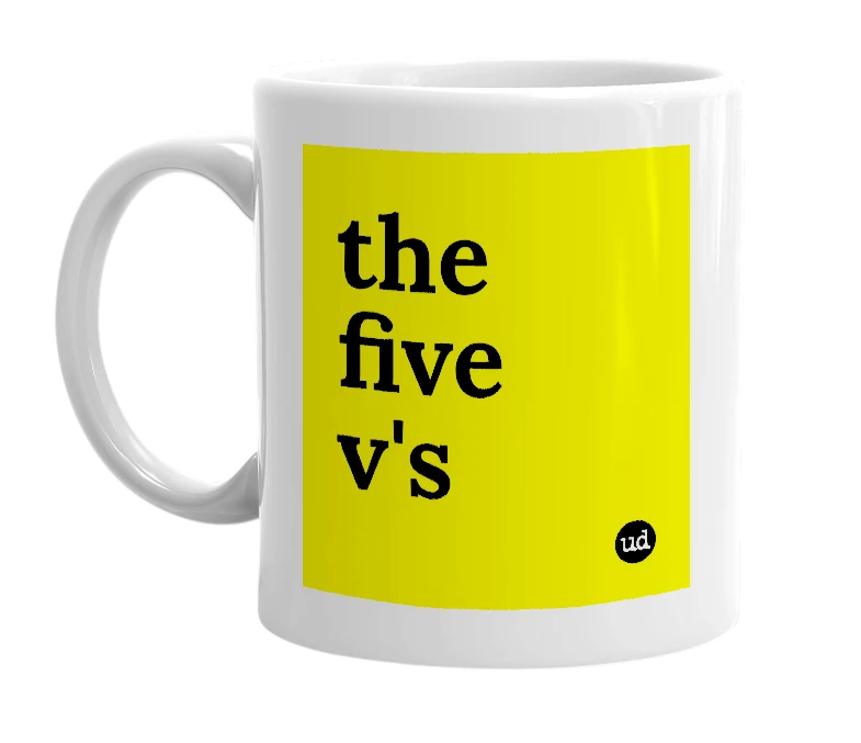 White mug with 'the five v's' in bold black letters