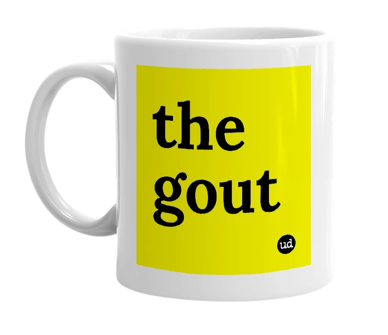 White mug with 'the gout' in bold black letters