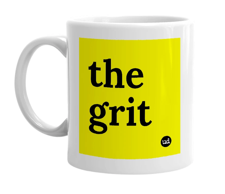 White mug with 'the grit' in bold black letters