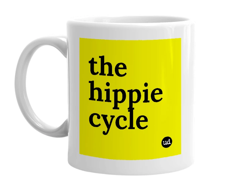 White mug with 'the hippie cycle' in bold black letters