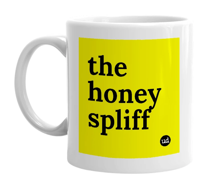 White mug with 'the honey spliff' in bold black letters