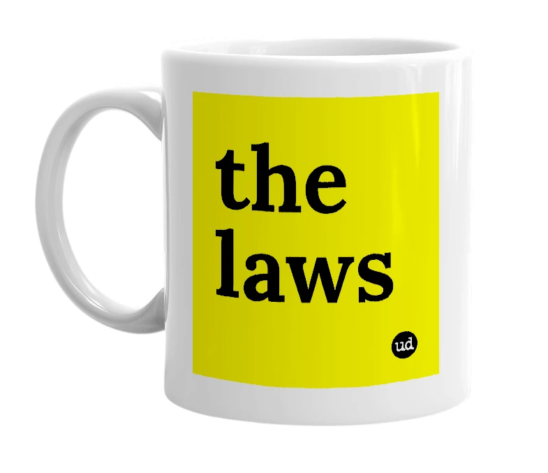 White mug with 'the laws' in bold black letters