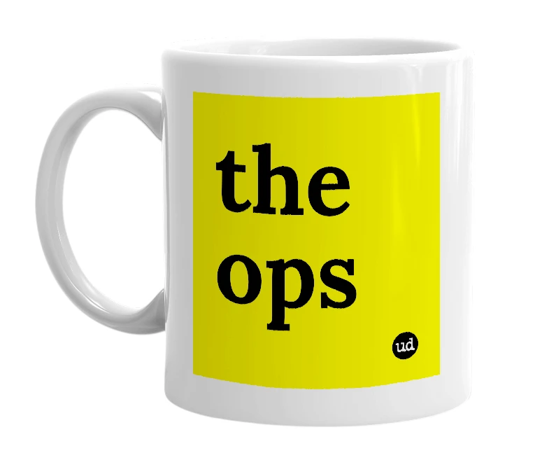 White mug with 'the ops' in bold black letters
