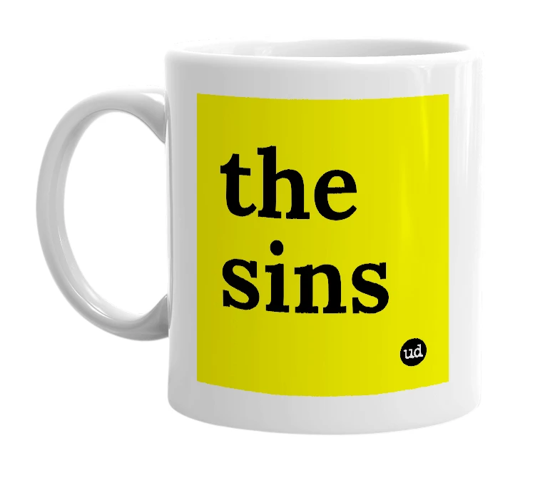 White mug with 'the sins' in bold black letters