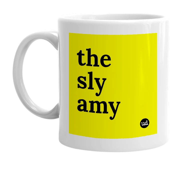 White mug with 'the sly amy' in bold black letters