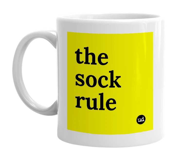 White mug with 'the sock rule' in bold black letters