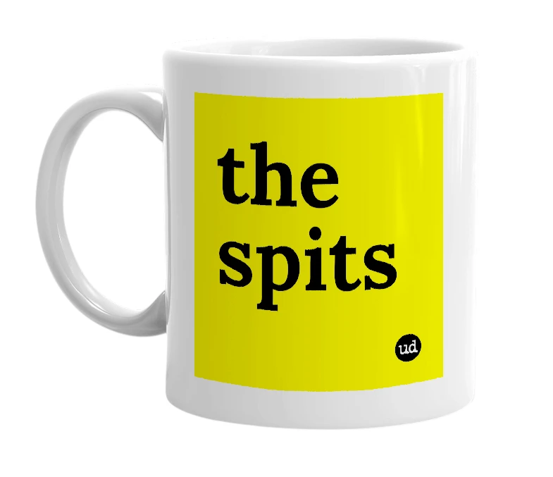 White mug with 'the spits' in bold black letters
