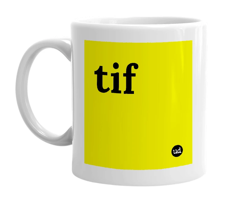 White mug with 'tif' in bold black letters