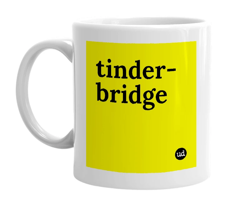 White mug with 'tinder-bridge' in bold black letters