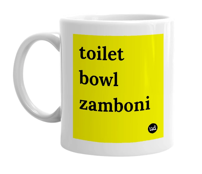 White mug with 'toilet bowl zamboni' in bold black letters