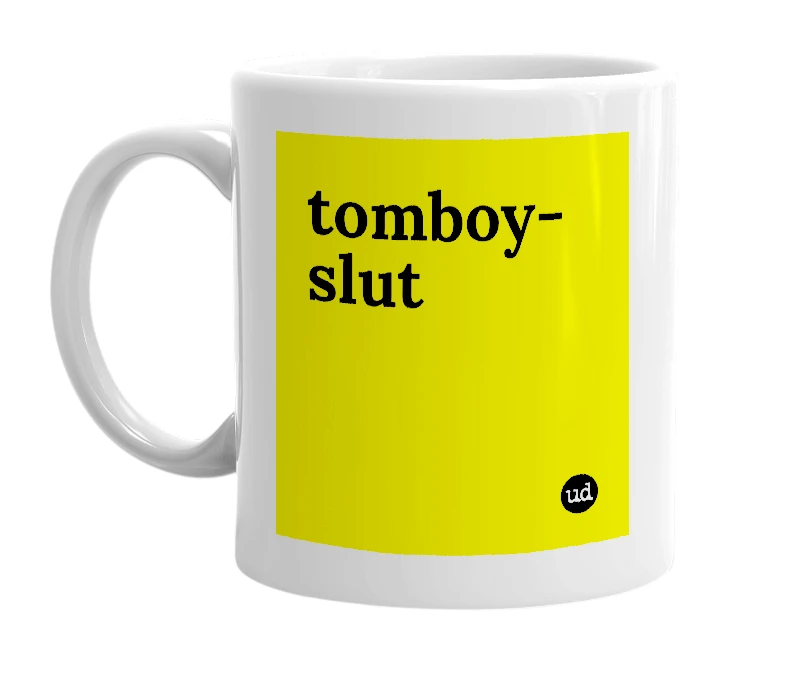 White mug with 'tomboy-slut' in bold black letters