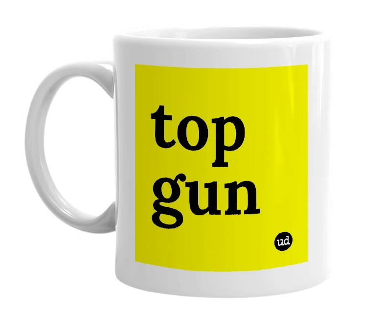White mug with 'top gun' in bold black letters