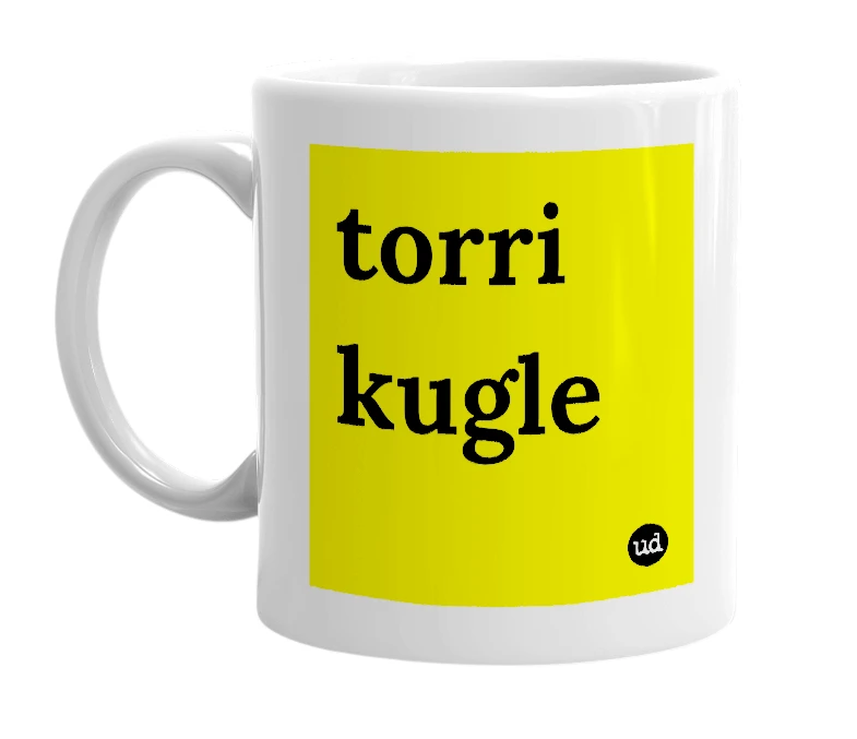 White mug with 'torri kugle' in bold black letters