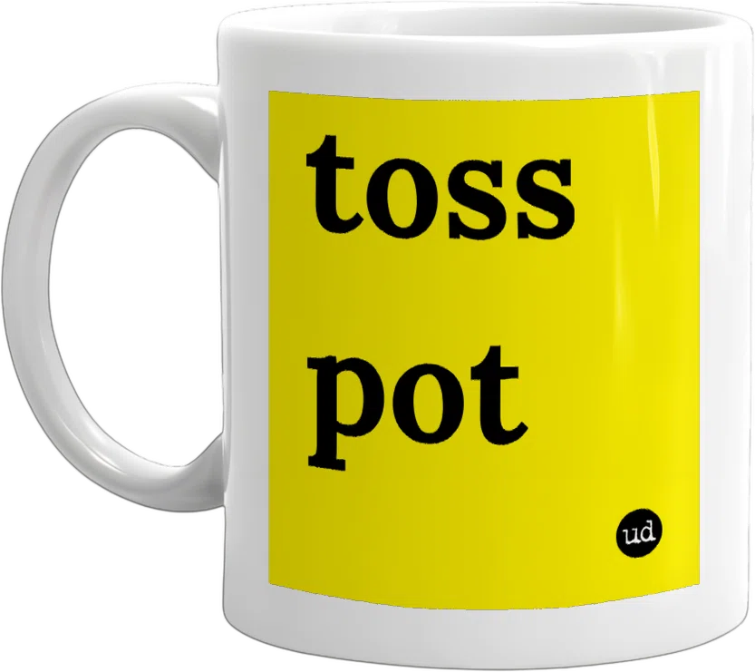 toss pot front