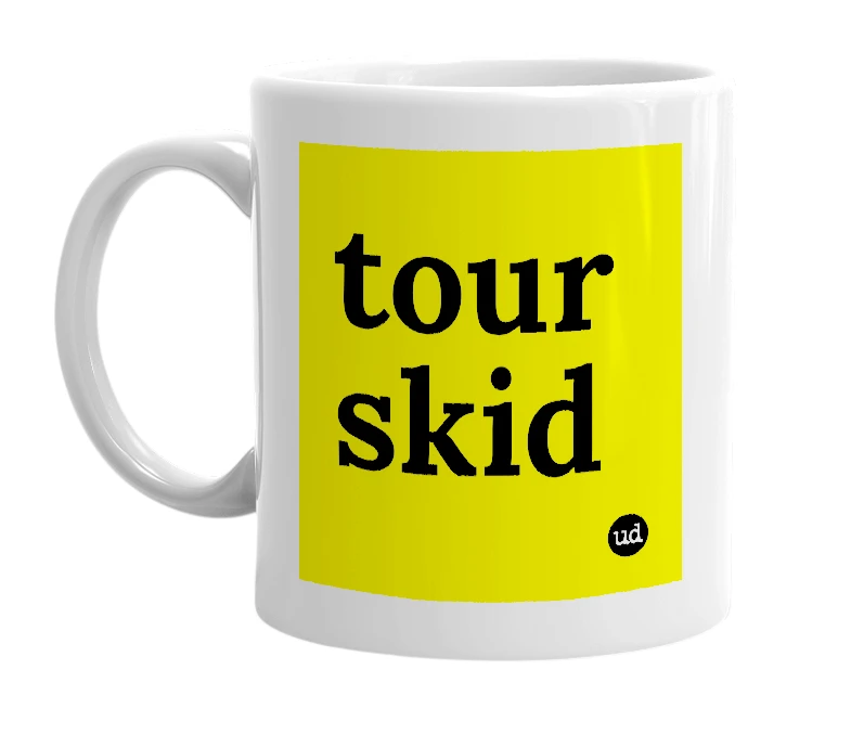 White mug with 'tour skid' in bold black letters