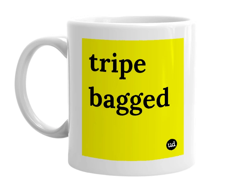 White mug with 'tripe bagged' in bold black letters