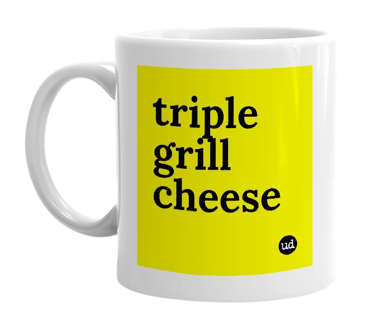 White mug with 'triple grill cheese' in bold black letters