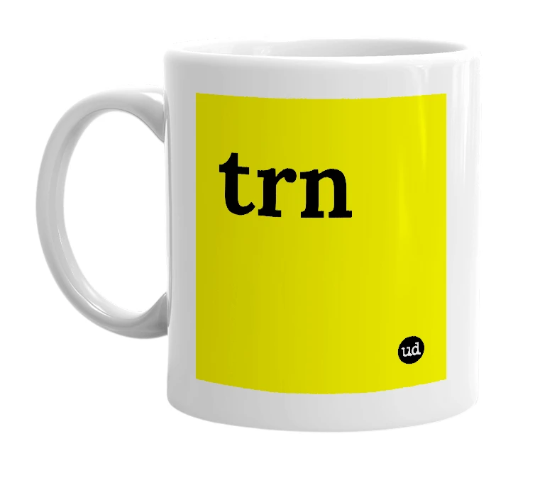 White mug with 'trn' in bold black letters