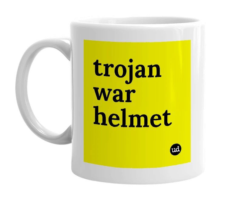 White mug with 'trojan war helmet' in bold black letters