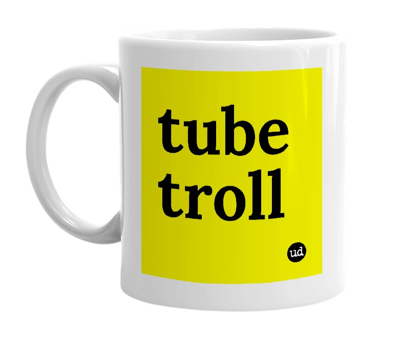 White mug with 'tube troll' in bold black letters