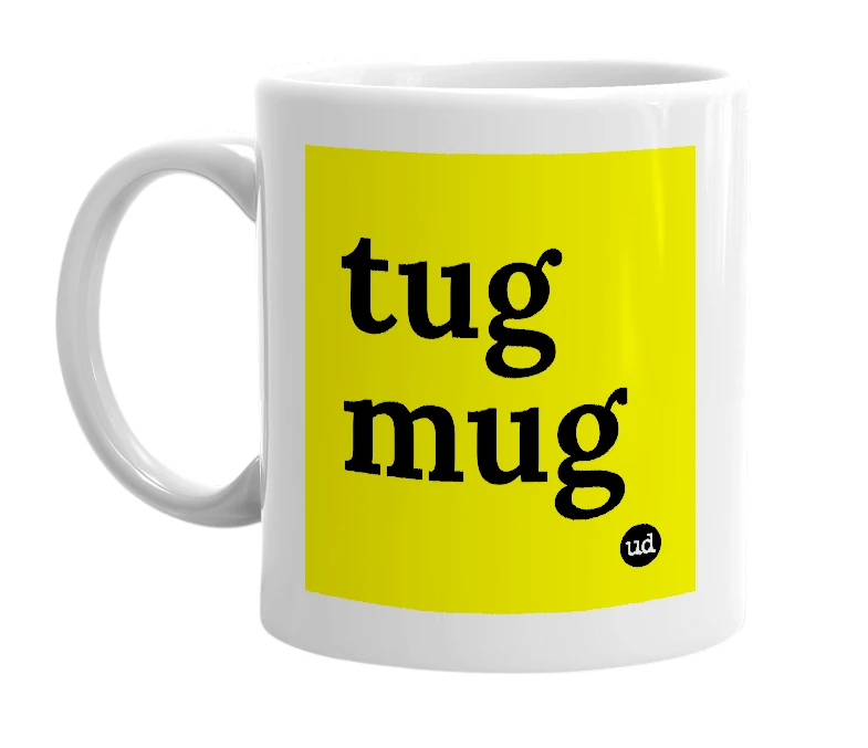 White mug with 'tug mug' in bold black letters
